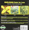 Marijuana Buds for Less: Grow 8 Oz. of Bud for Less Than $100 by SeeMoreBuds (Paperback)