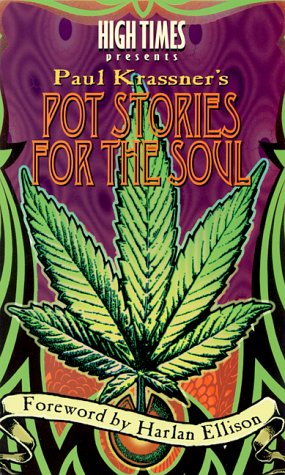 Pot Stories for the Soul by Harlan Ellison (Paperback)