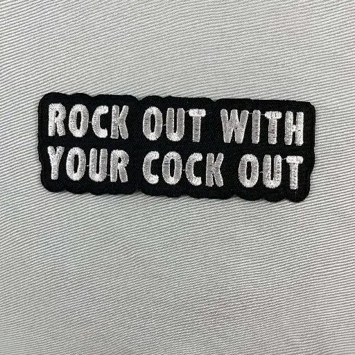 Patch-Rock Out With Your Cock Out