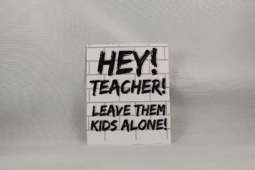 Sticker- Pink Floyd Hey Teacher!