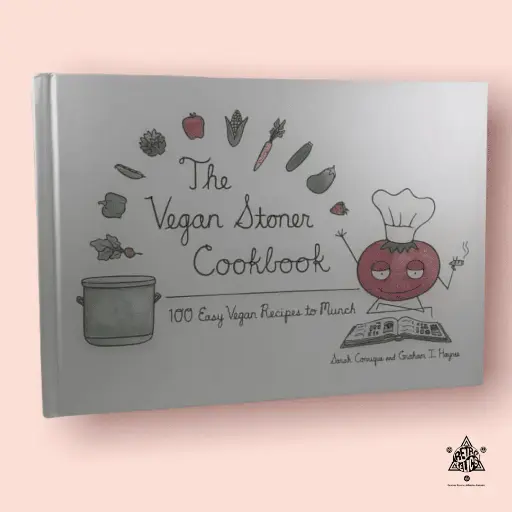 The Vegan Stoner Cookbook